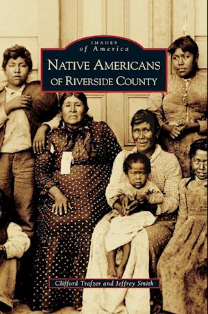 Native Americans of Riverside County