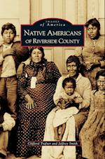 Native Americans of Riverside County