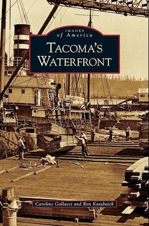 Tacoma's Waterfront