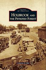 Holbrook and the Petrified Forest