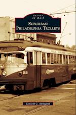 Suburban Philadelphia Trolleys