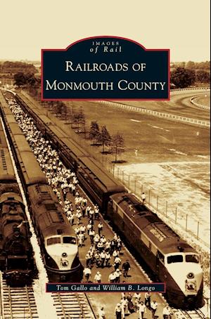 Railroads of Monmouth County