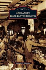 Muscatine's Pearl Button Industry