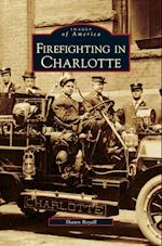 Firefighting in Charlotte