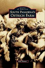 South Pasadena's Ostrich Farm