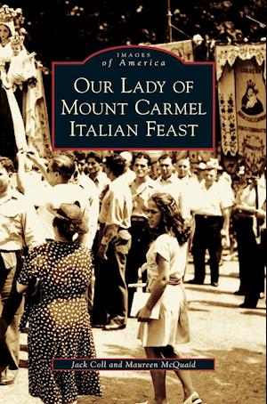 Our Lady of Mount Carmel Italian Feast