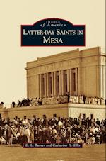 Latter-Day Saints in Mesa