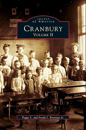 Cranbury, Volume II