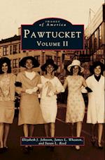 Pawtucket, Volume II
