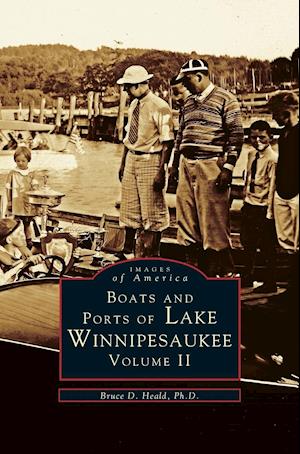 Boats and Ports of Lake Winnipesaukee