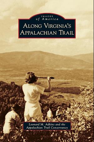 Along Virginia's Appalachian Trail