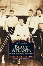 Black Atlanta in the Roaring Twenties