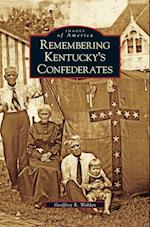 Remembering Kentucky's Confederates