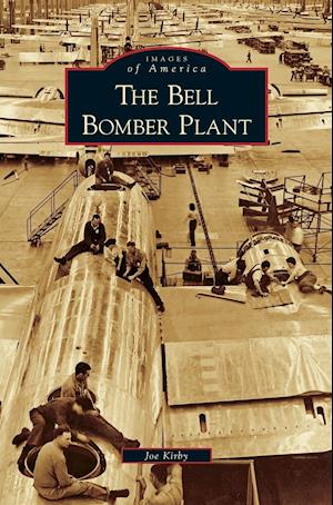 Bell Bomber Plant