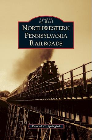 Northwestern Pennsylvania Railroads