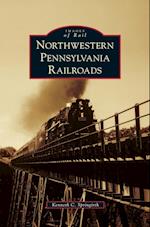 Northwestern Pennsylvania Railroads