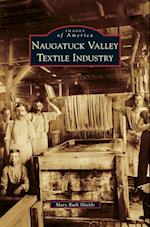 Naugatuck Valley Textile Industry