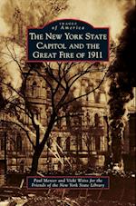 New York State Capitol and the Great Fire of 1911