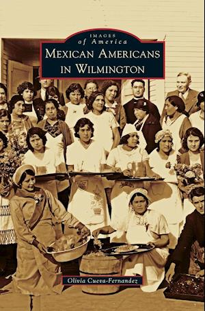 Mexican Americans in Wilmington