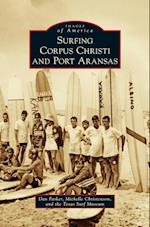 Surfing Corpus Christi and Port Aransas