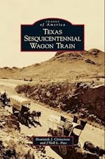 Texas Sesquicentennial Wagon Train