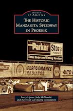 Historic Manzanita Speedway in Phoenix