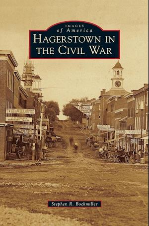 Hagerstown in the Civil War