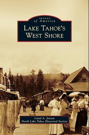 Lake Tahoe's West Shore