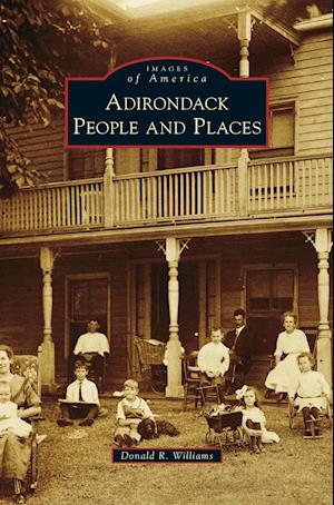 Adirondack People and Places