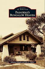 Pasadena's Bungalow Heaven