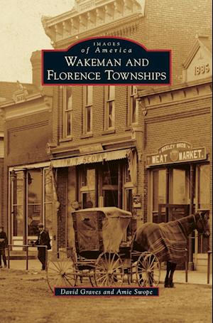 Wakeman and Florence Townships