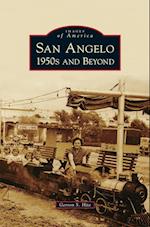 San Angelo 1950s and Beyond