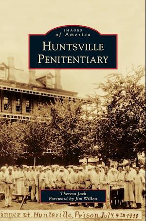 Huntsville Penitentiary