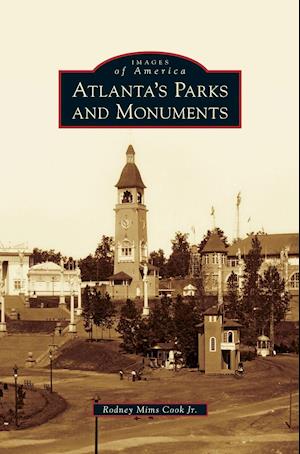 Atlanta's Parks and Monuments