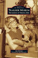 Trailside Museum