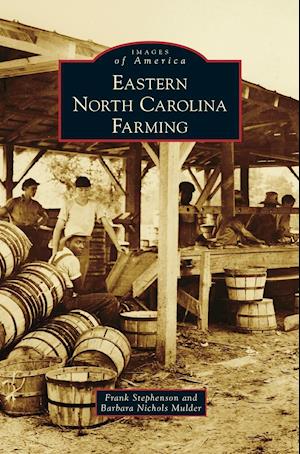 Eastern North Carolina Farming