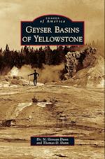 Geyser Basins of Yellowstone