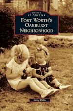 Fort Worth's Oakhurst Neighborhood