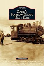 Oahu's Narrow-Gauge Navy Rail