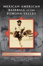 Mexican American Baseball in the Pomona Valley