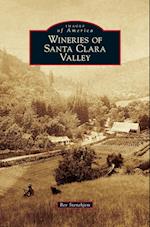 Wineries of Santa Clara Valley