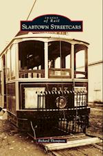 Slabtown Streetcars