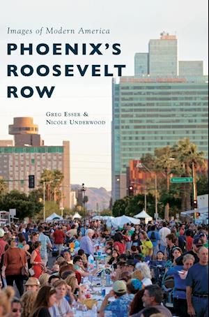 Phoenix's Roosevelt Row