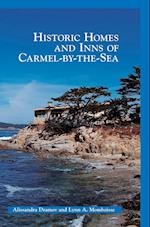 Historic Homes and Inns of Carmel-By-The-Sea
