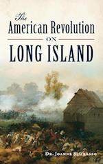 The American Revolution on Long Island