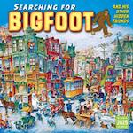 2025 Searching for Bigfoot and His Other Hidden Friends Wall Calendar