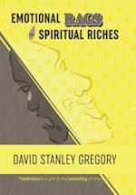 Emotional Rags to Spiritual Riches