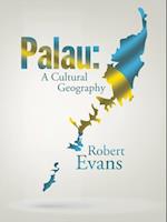 Palau: a Cultural Geography