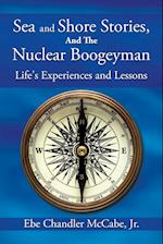 Sea and Shore Stories, and the Nuclear Boogeyman