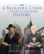 Religious Curse-Judeo-Christian History